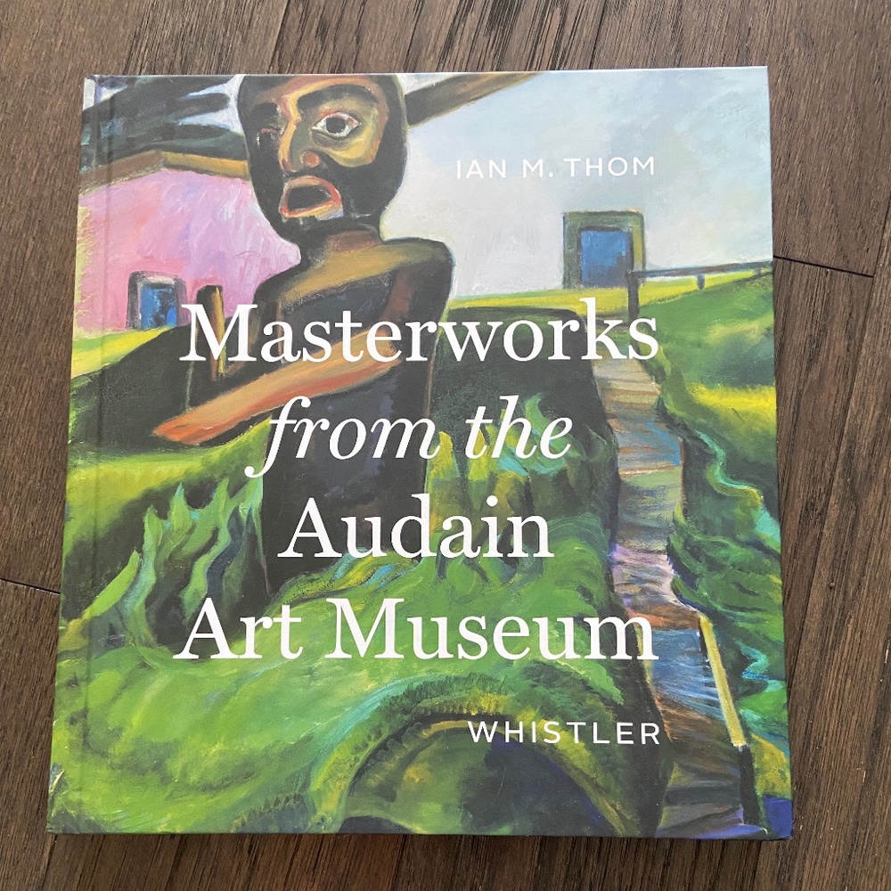 "Masterworks from the Audain Art Museum (Whistler)" Handcover Book